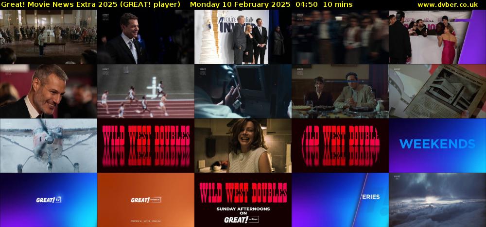 Great! Movie News Extra 2025 (GREAT! player) Monday 10 February 2025 04:50 - 05:00