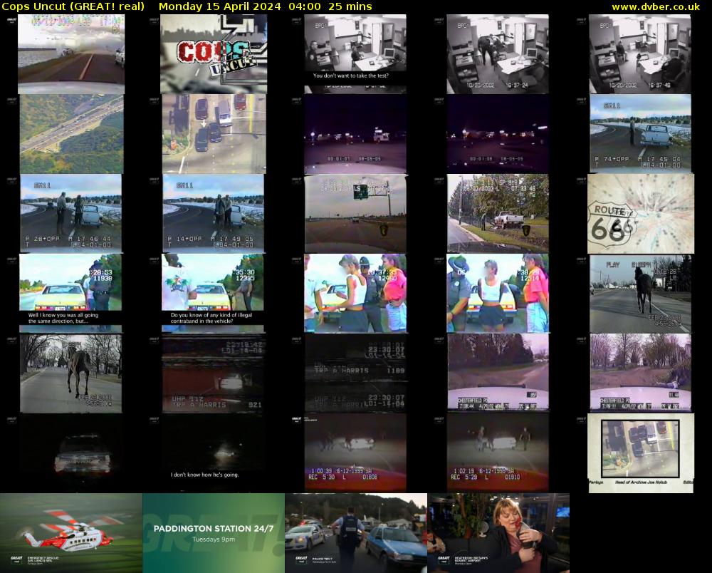Cops Uncut (GREAT! real) Monday 15 April 2024 04:00 - 04:25
