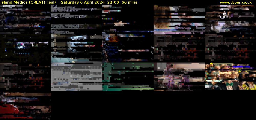 Island Medics (GREAT! real) Saturday 6 April 2024 22:00 - 23:00