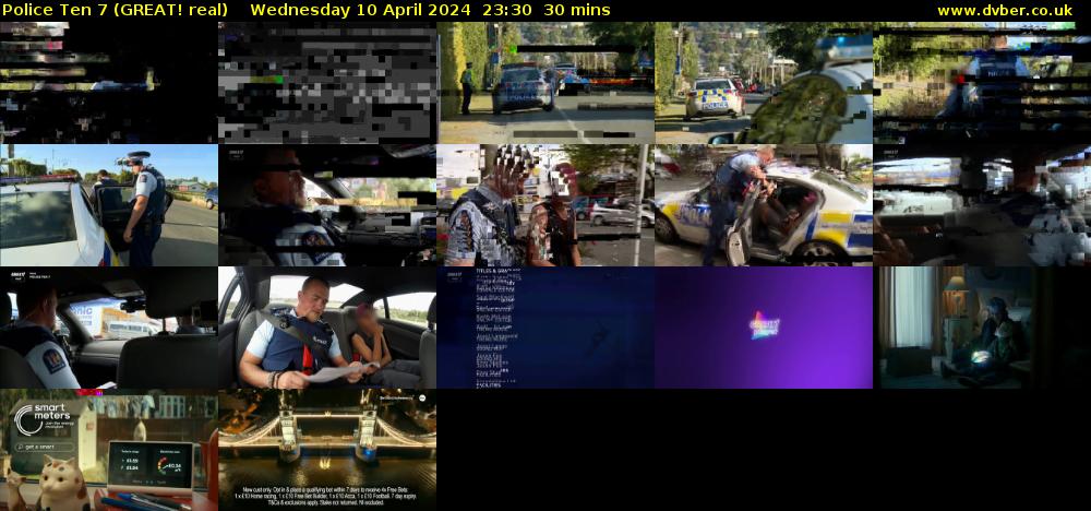 Police Ten 7 (GREAT! real) Wednesday 10 April 2024 23:30 - 00:00