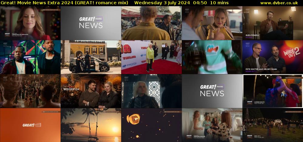 Great! Movie News Extra 2024 (GREAT! romance mix) Wednesday 3 July 2024 04:50 - 05:00