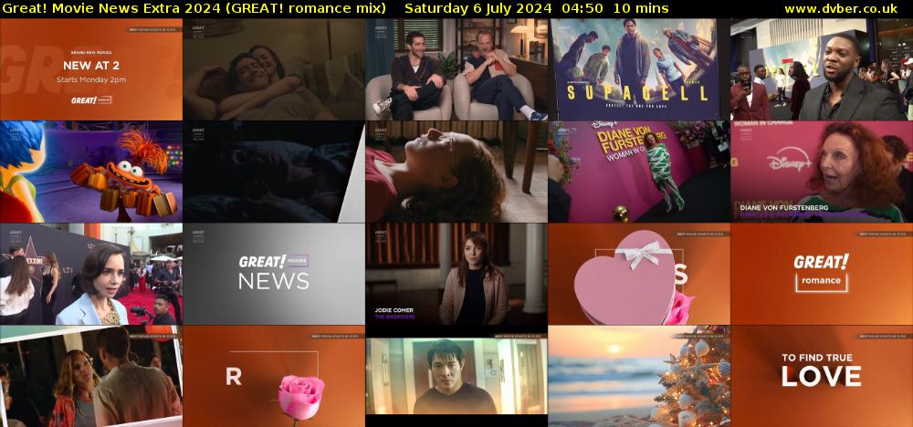Great! Movie News Extra 2024 (GREAT! romance mix) Saturday 6 July 2024 04:50 - 05:00