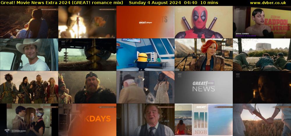 Great! Movie News Extra 2024 (GREAT! romance mix) Sunday 4 August 2024 04:40 - 04:50