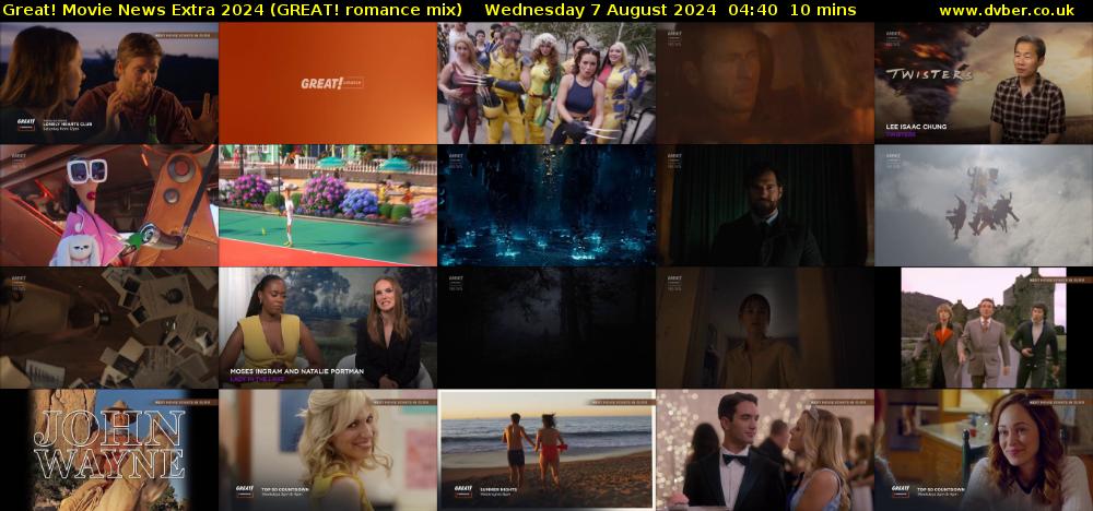 Great! Movie News Extra 2024 (GREAT! romance mix) Wednesday 7 August 2024 04:40 - 04:50