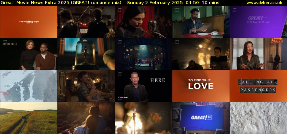 Great! Movie News Extra 2025 (GREAT! romance mix) Sunday 2 February 2025 04:50 - 05:00