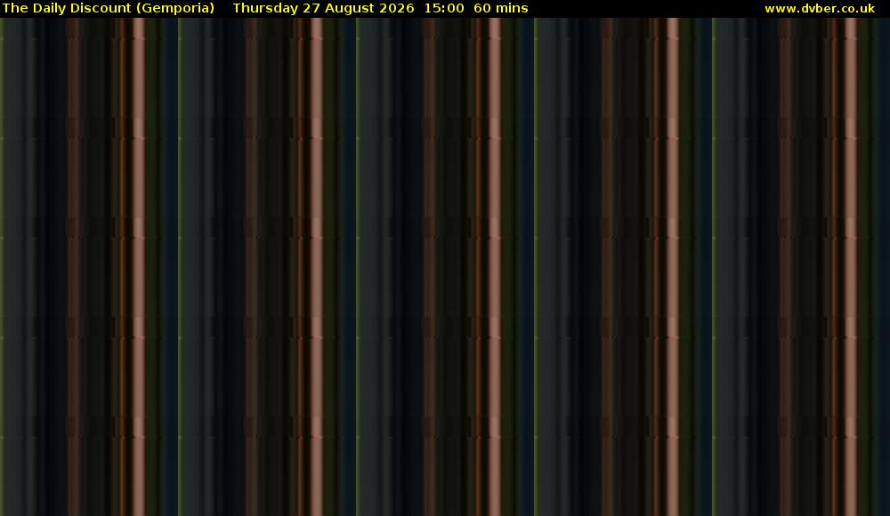 The Daily Discount (Gemporia) Thursday 27 August 2026 15:00 - 16:00