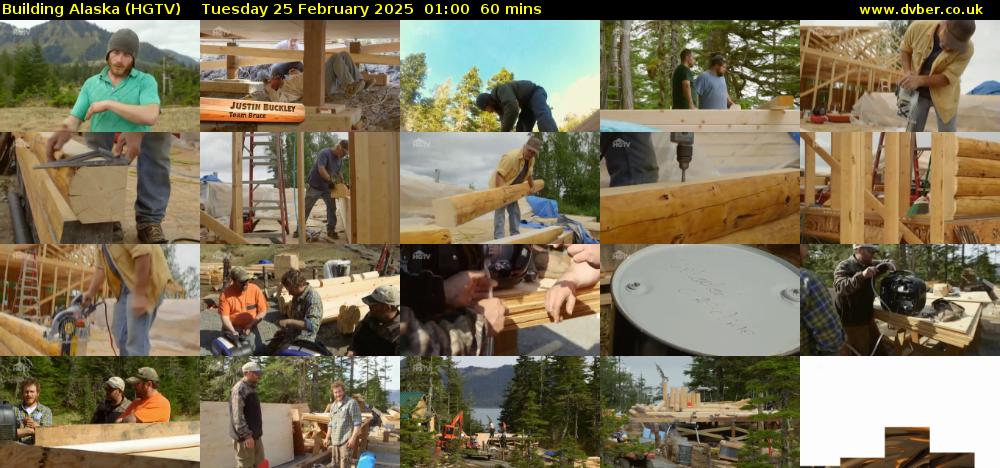 Building Alaska (HGTV) Tuesday 25 February 2025 01:00 - 02:00