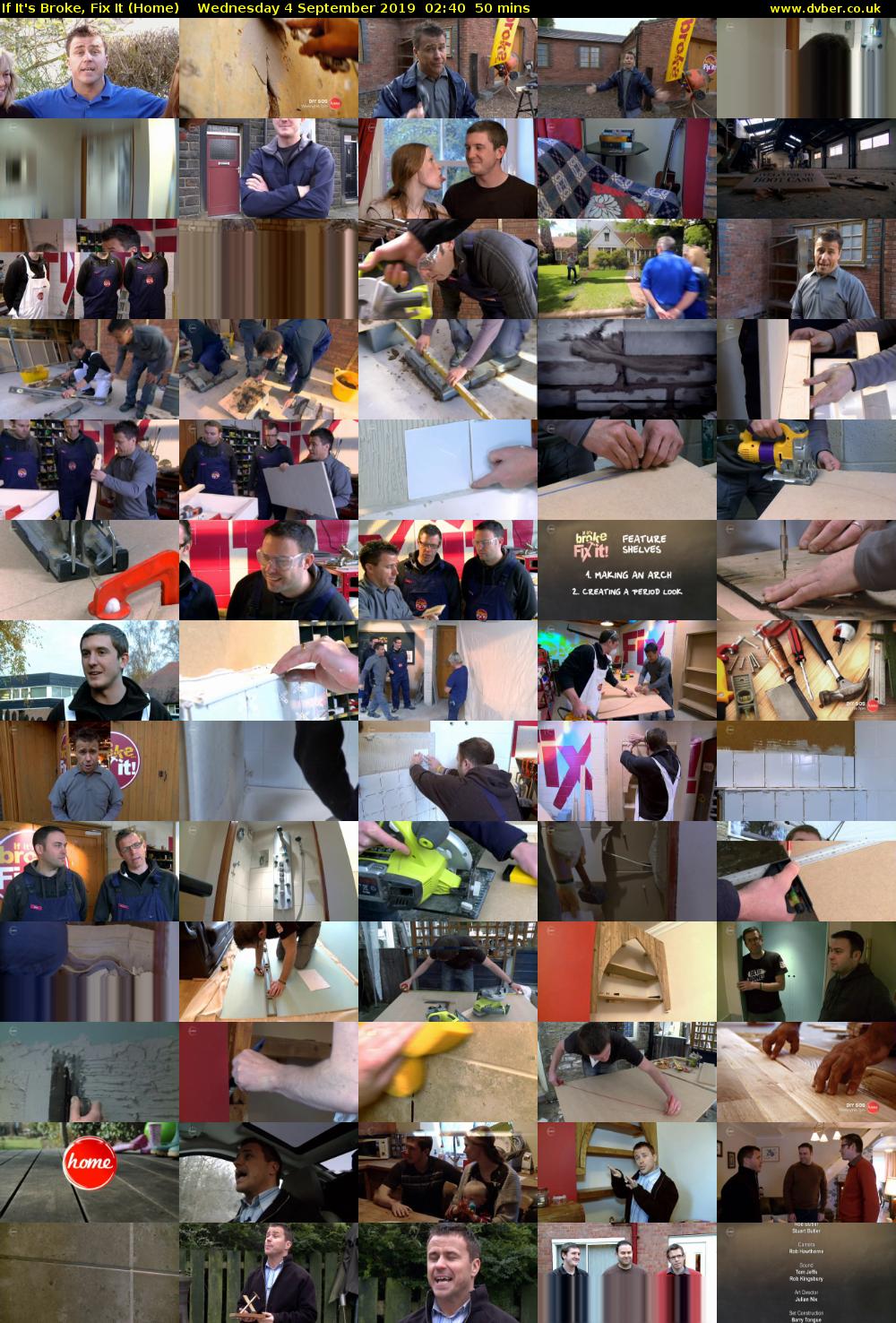 If It's Broke, Fix It (Home) Wednesday 4 September 2019 02:40 - 03:30