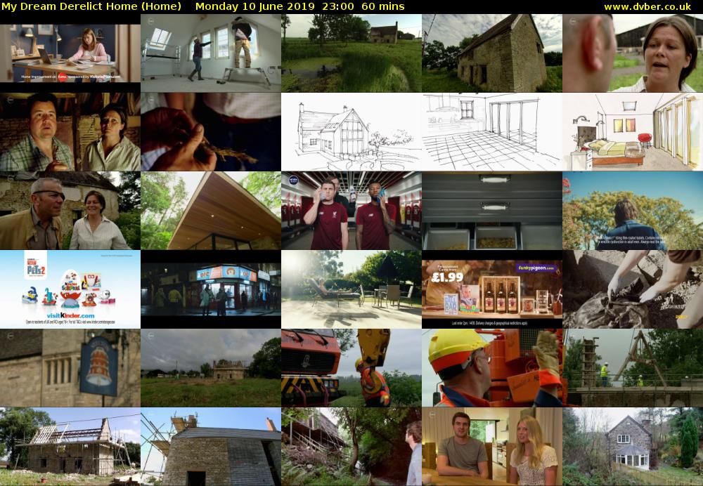 My Dream Derelict Home (Home) Monday 10 June 2019 23:00 - 00:00