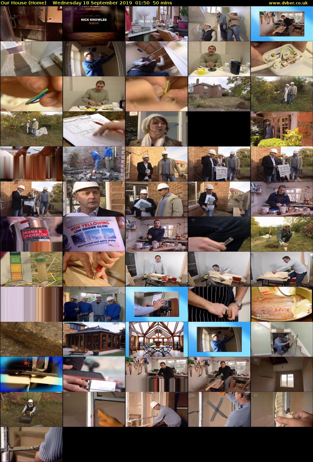 Our House (Home) Wednesday 18 September 2019 01:50 - 02:40