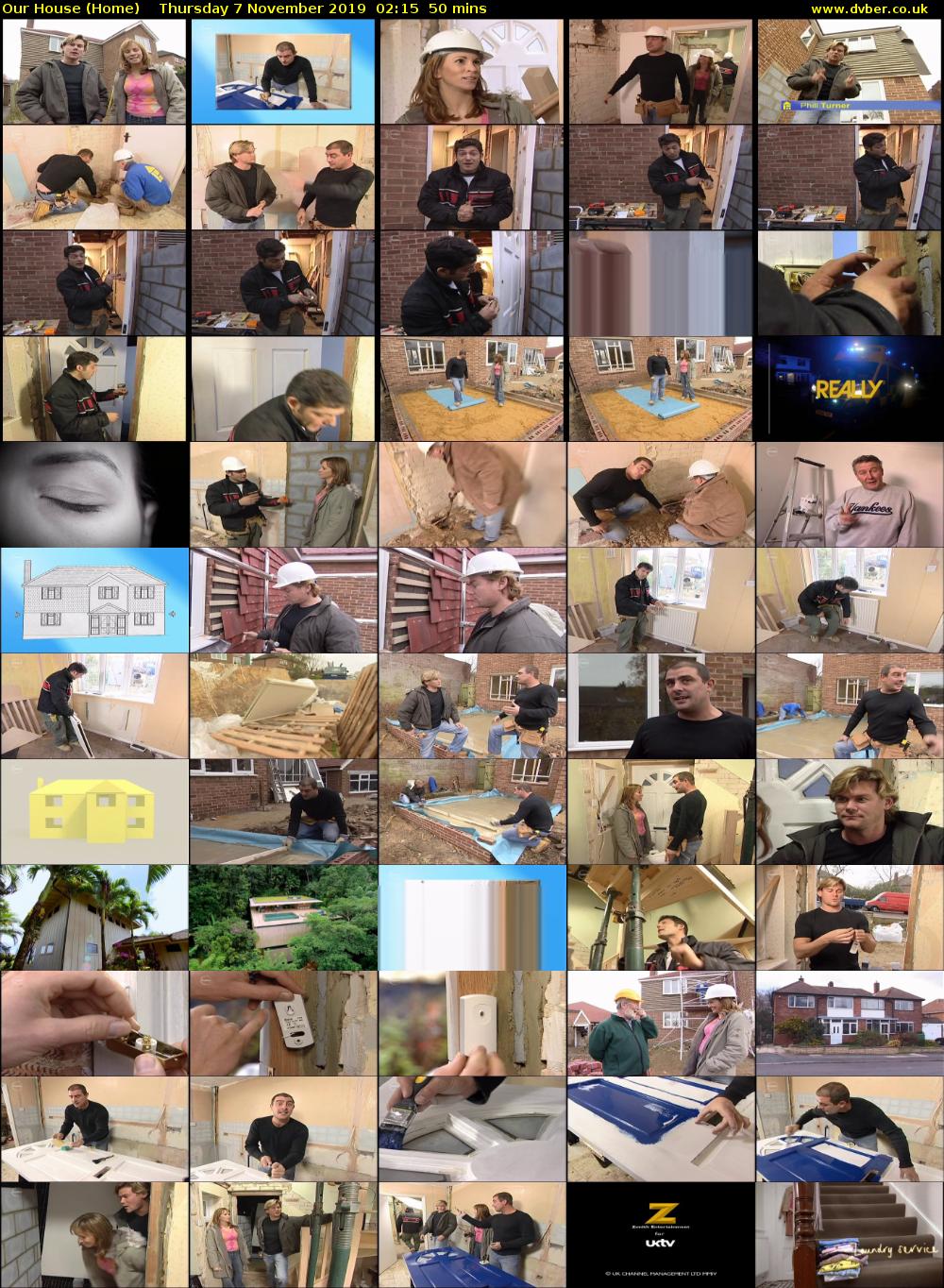 Our House (Home) Thursday 7 November 2019 02:15 - 03:05