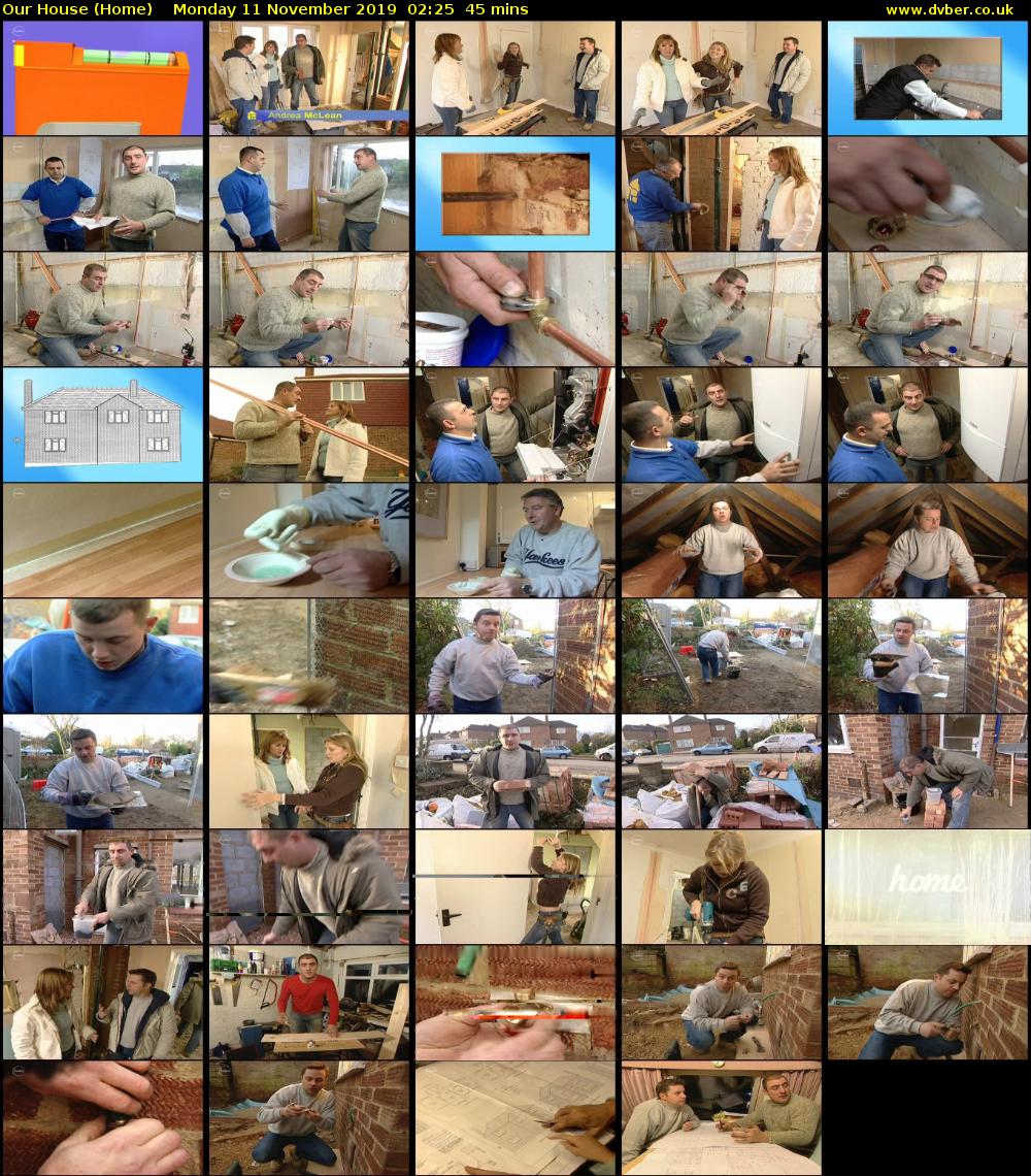 Our House (Home) Monday 11 November 2019 02:25 - 03:10