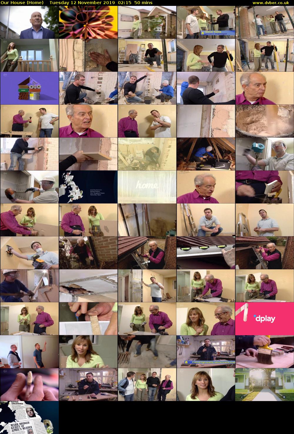 Our House (Home) Tuesday 12 November 2019 02:15 - 03:05