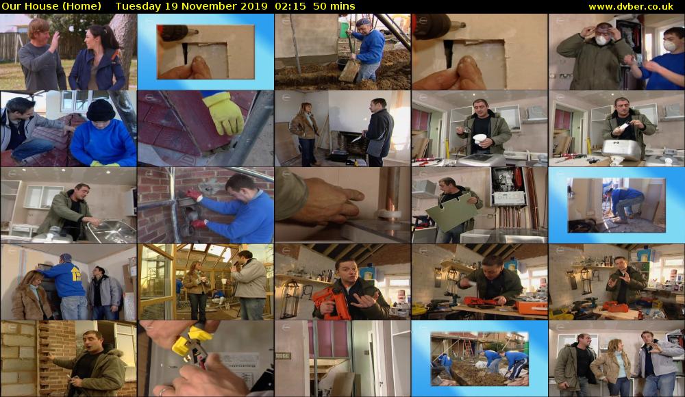 Our House (Home) Tuesday 19 November 2019 02:15 - 03:05