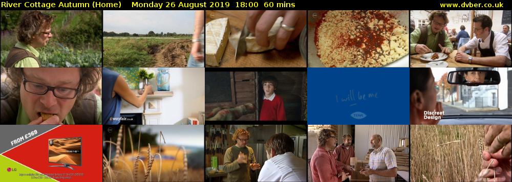 River Cottage Autumn (Home) Monday 26 August 2019 18:00 - 19:00
