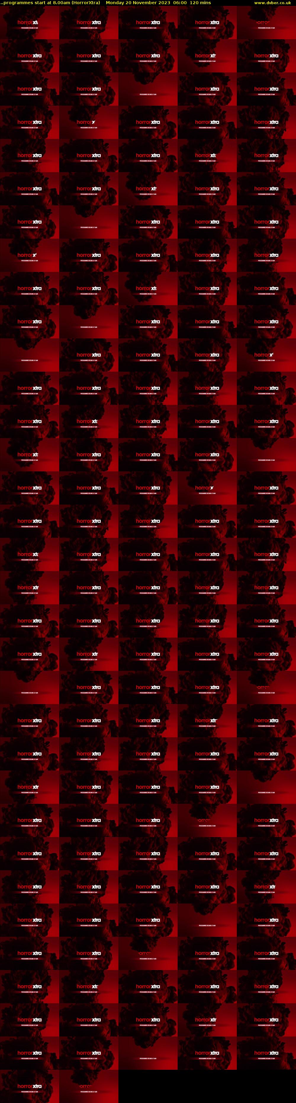..programmes start at 8.00am (HorrorXtra) Monday 20 November 2023 06:00 - 08:00