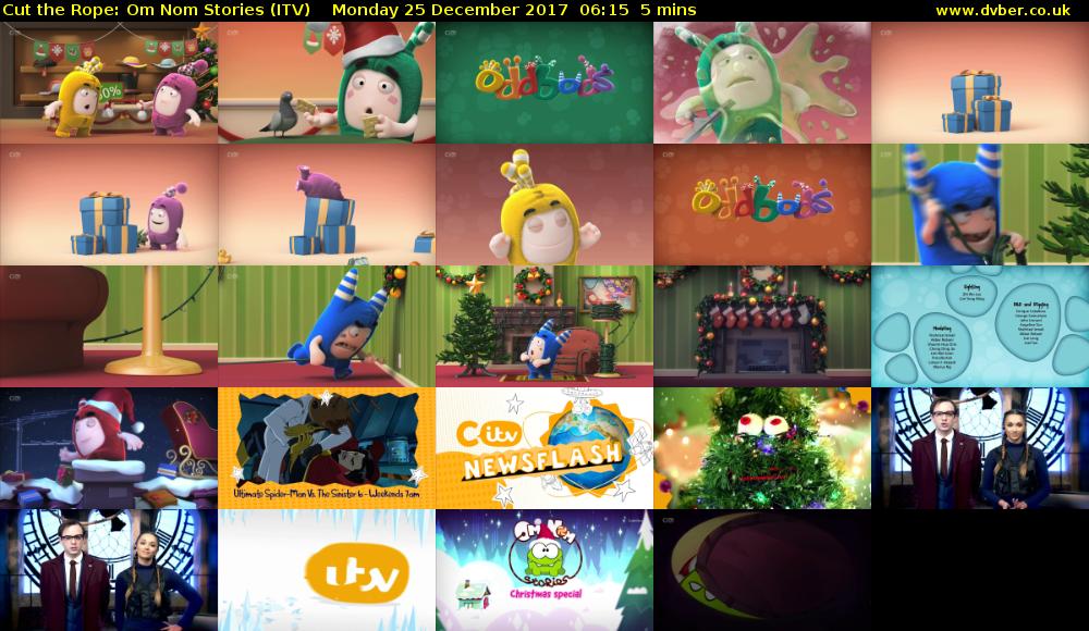 Cut the Rope: Om Nom Stories (ITV) Monday 25 December 2017 06:15 - 06:20