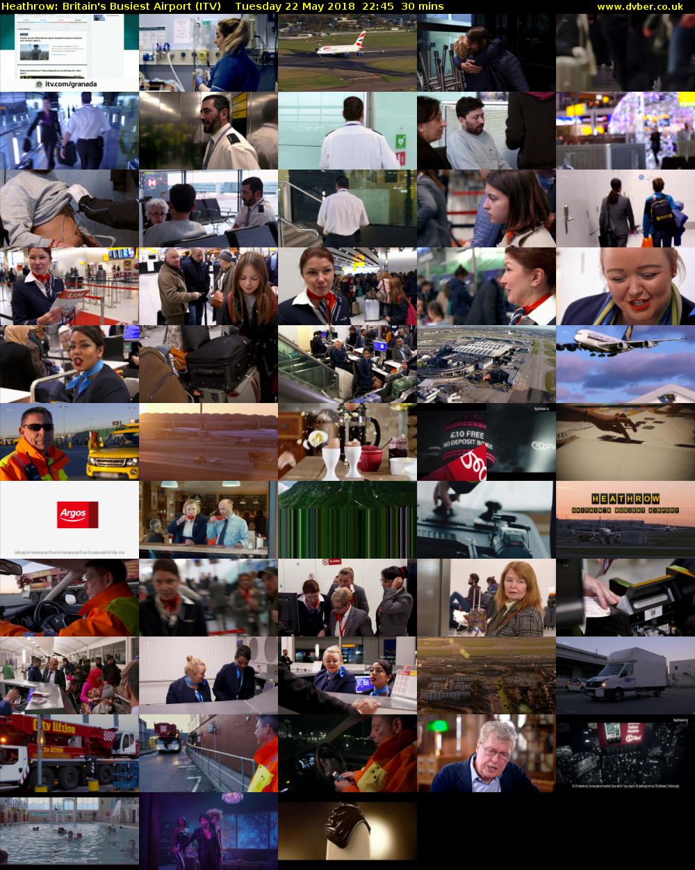 Heathrow: Britain's Busiest Airport (ITV) Tuesday 22 May 2018 22:45 - 23:15