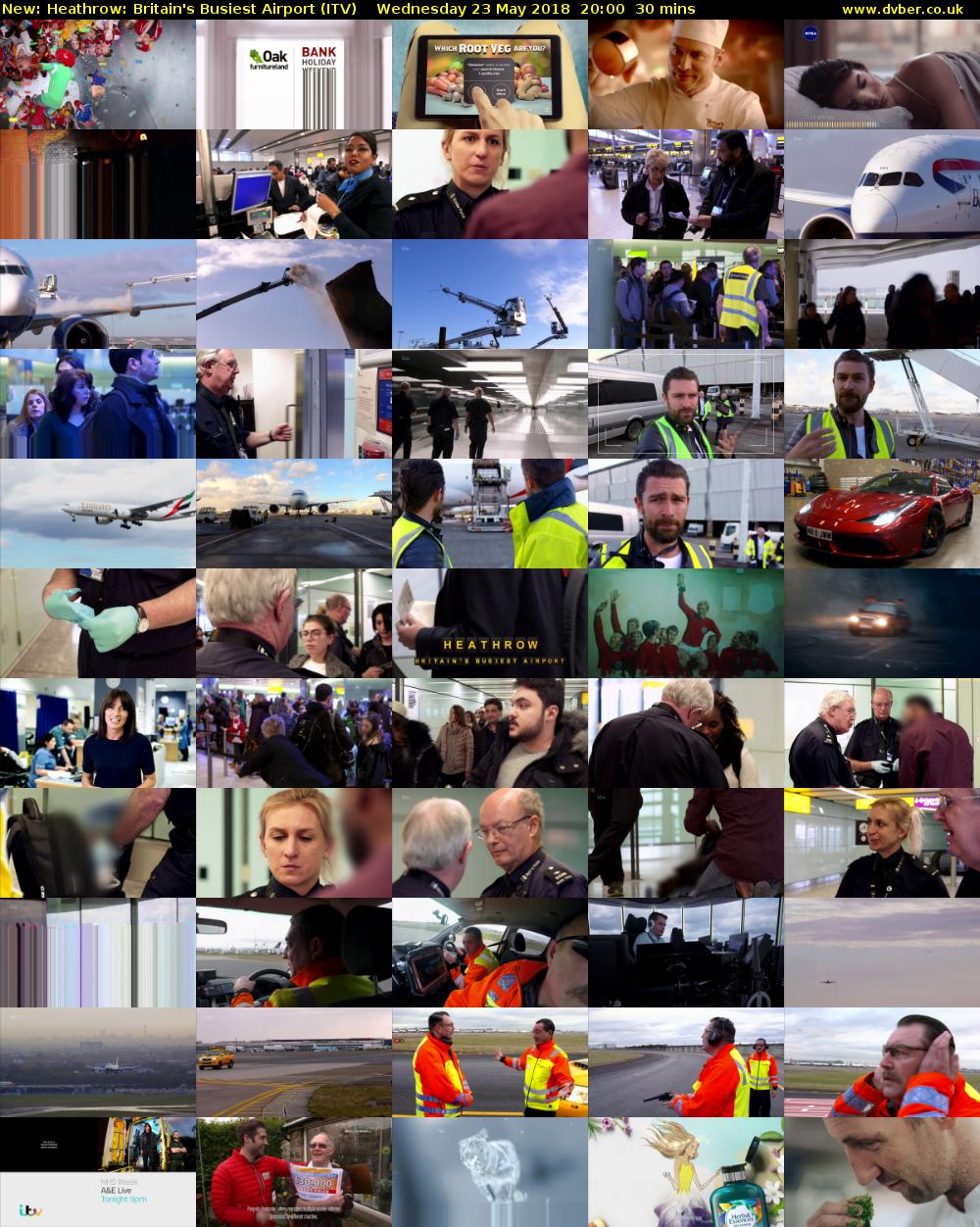 Heathrow: Britain's Busiest Airport (ITV) Wednesday 23 May 2018 20:00 - 20:30