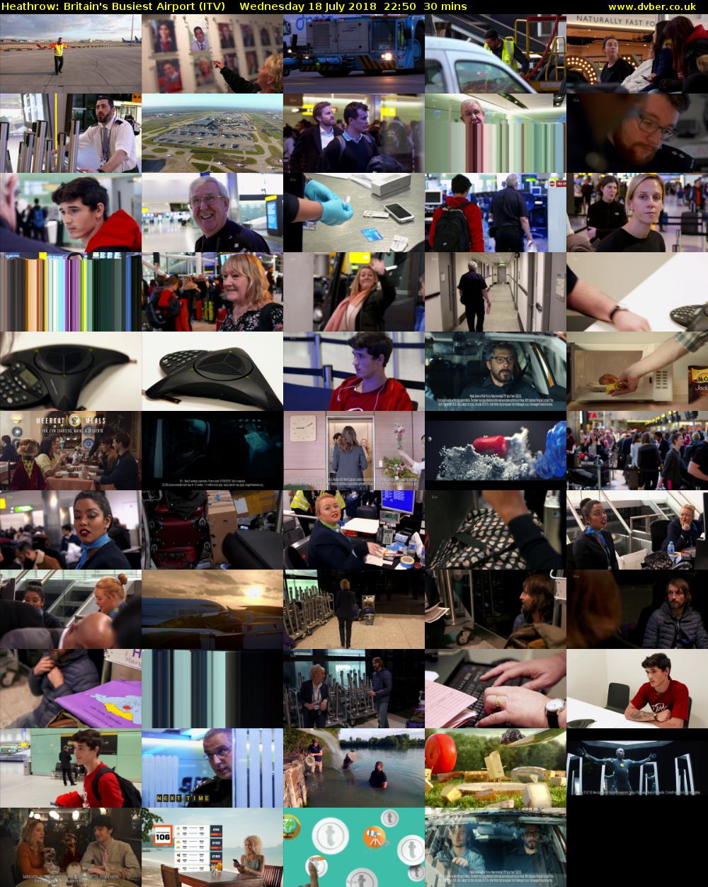 Heathrow: Britain's Busiest Airport (ITV) Wednesday 18 July 2018 22:50 - 23:20