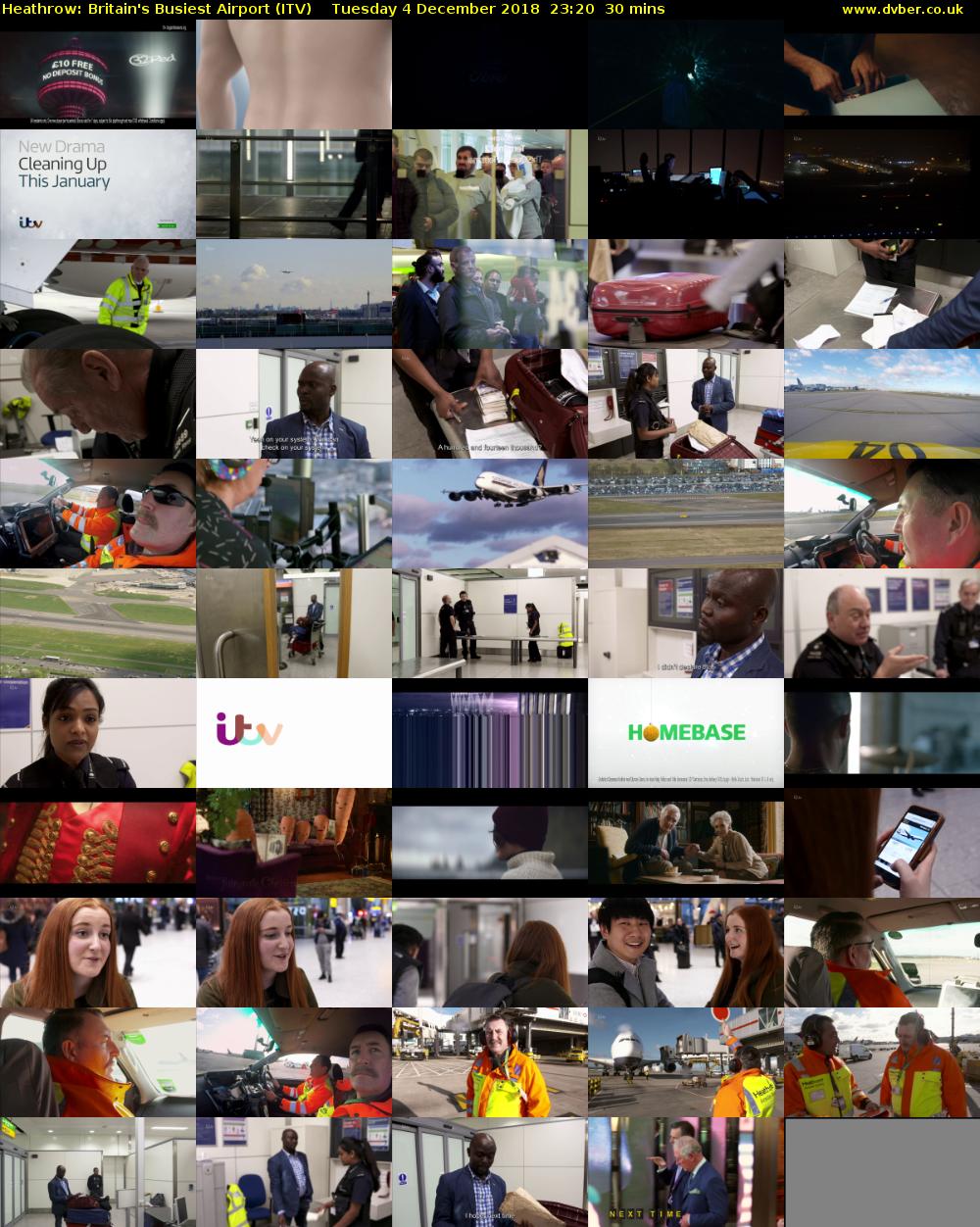 Heathrow: Britain's Busiest Airport (ITV) Tuesday 4 December 2018 23:20 - 23:50