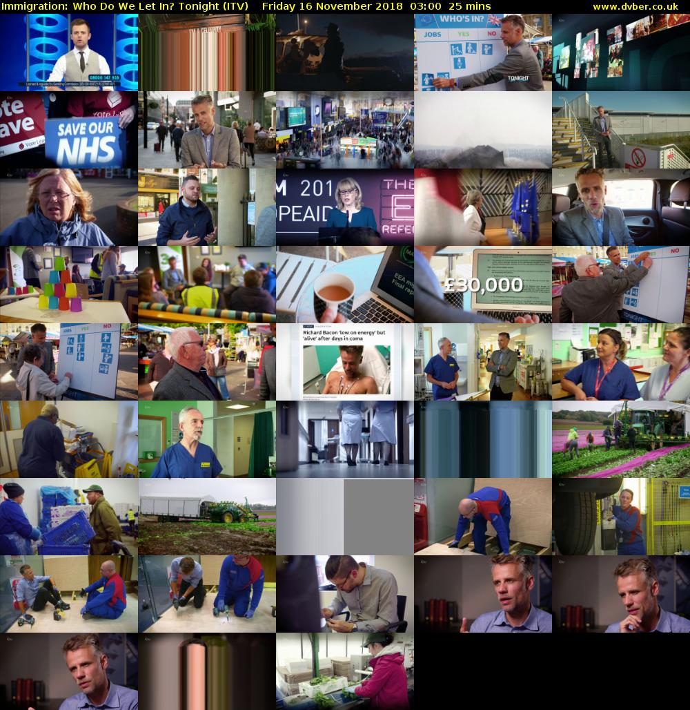 Immigration: Who Do We Let In? Tonight (ITV) Friday 16 November 2018 03:00 - 03:25