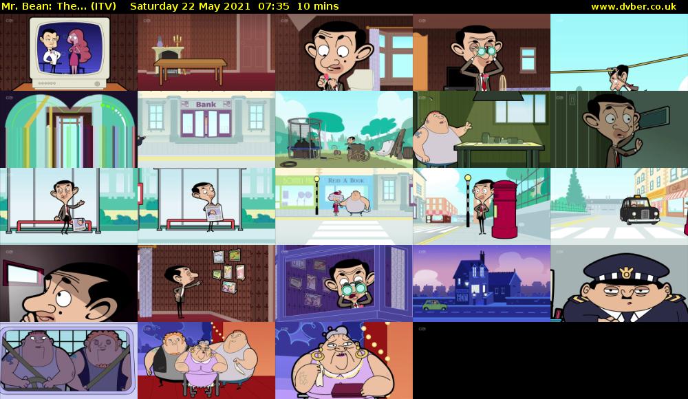 Mr. Bean: The... (ITV) Saturday 22 May 2021 07:35 - 07:45