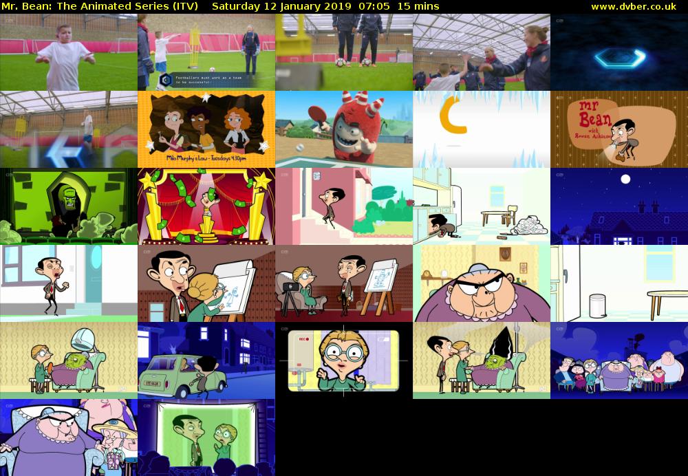 Mr. Bean: The Animated Series (ITV) Saturday 12 January 2019 07:05 - 07:20