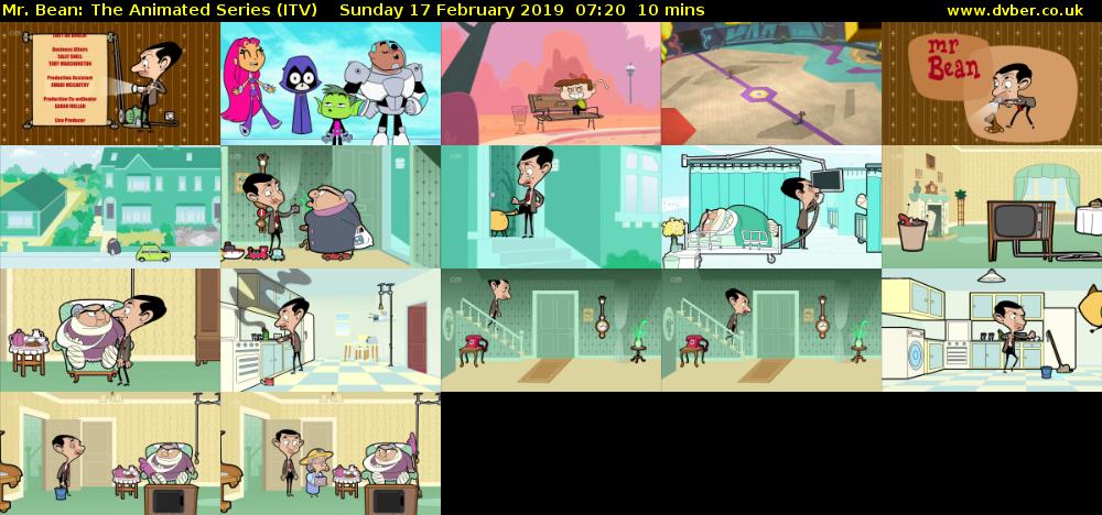 Mr. Bean: The Animated Series (ITV) Sunday 17 February 2019 07:20 - 07:30