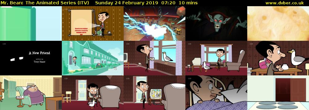 Mr. Bean: The Animated Series (ITV) Sunday 24 February 2019 07:20 - 07:30