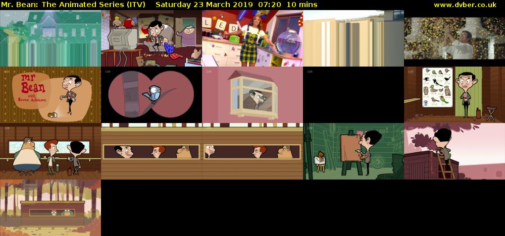 Mr. Bean: The Animated Series (ITV) Saturday 23 March 2019 07:20 - 07:30