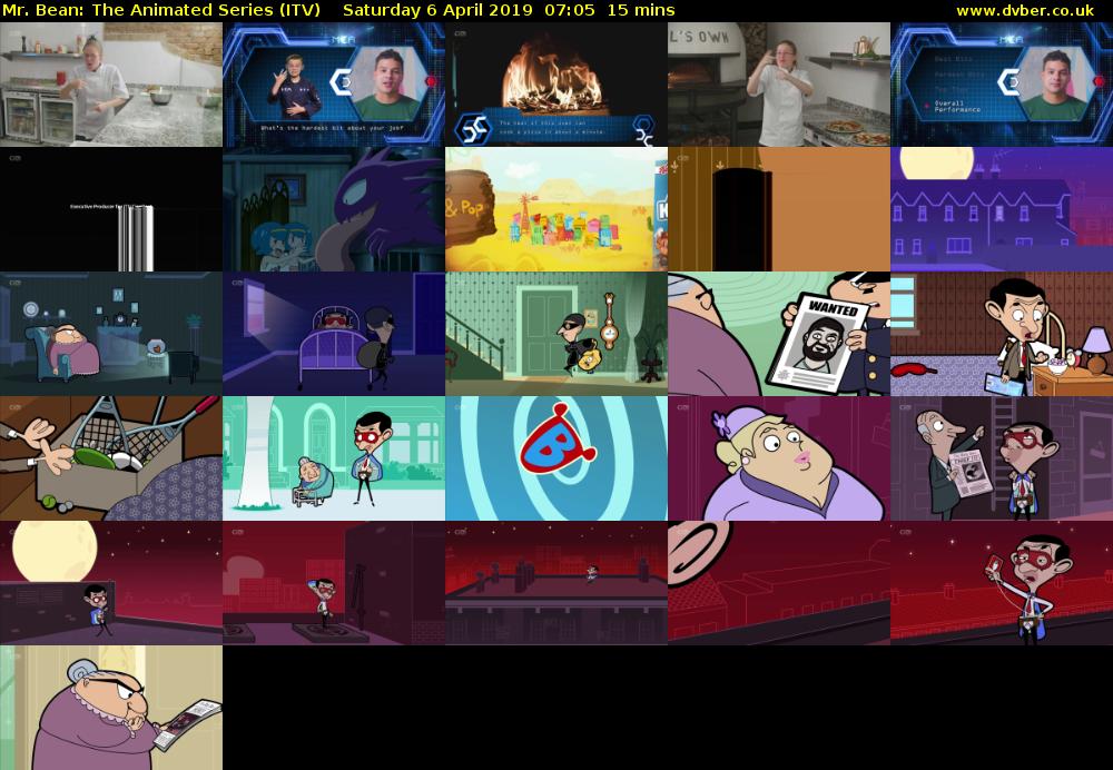 Mr. Bean: The Animated Series (ITV) Saturday 6 April 2019 07:05 - 07:20