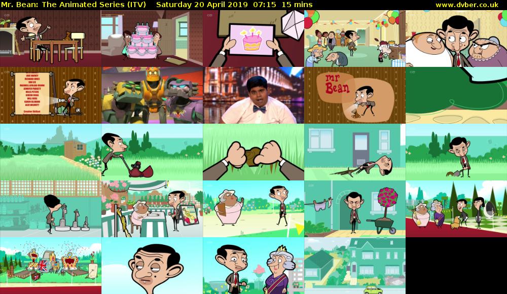 Mr. Bean: The Animated Series (ITV) Saturday 20 April 2019 07:15 - 07:30