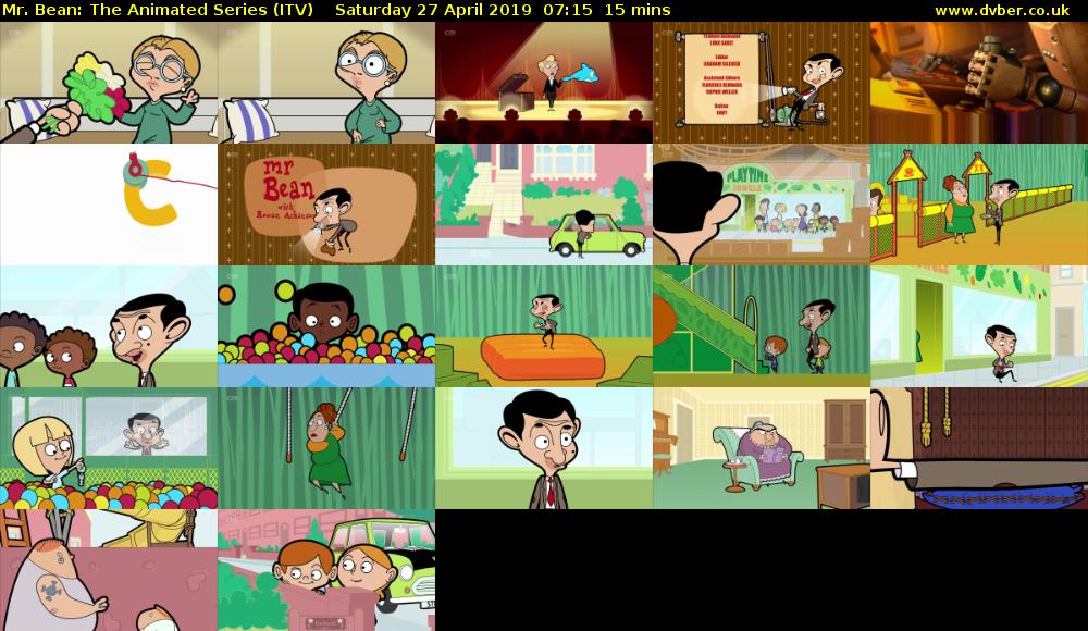 Mr. Bean: The Animated Series (ITV) Saturday 27 April 2019 07:15 - 07:30