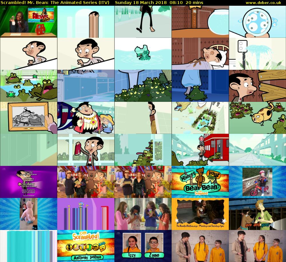 Scrambled! Mr. Bean: The Animated Series (ITV) Sunday 18 March 2018 08:10 - 08:30
