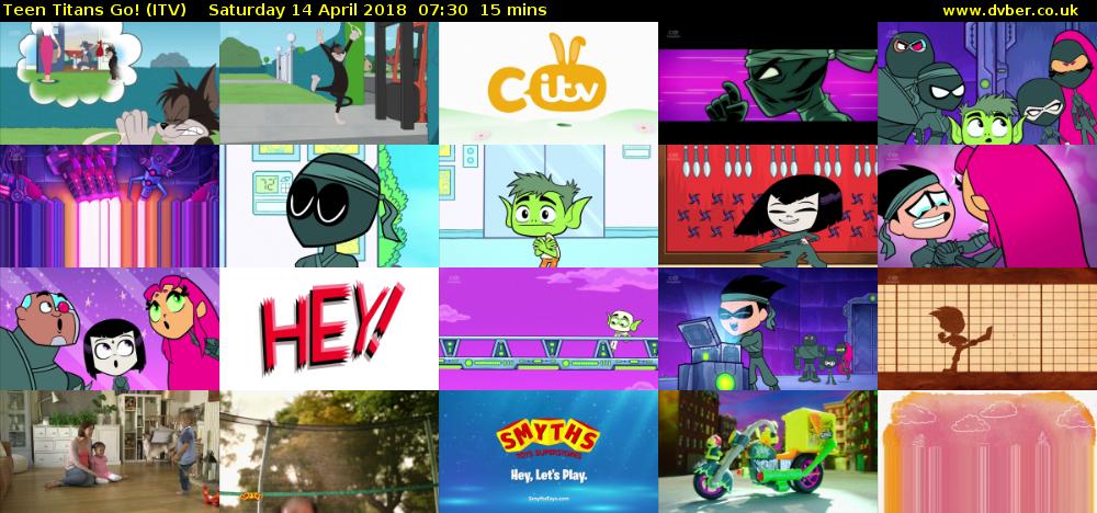Teen Titans Go! (ITV) Saturday 14 April 2018 07:30 - 07:45