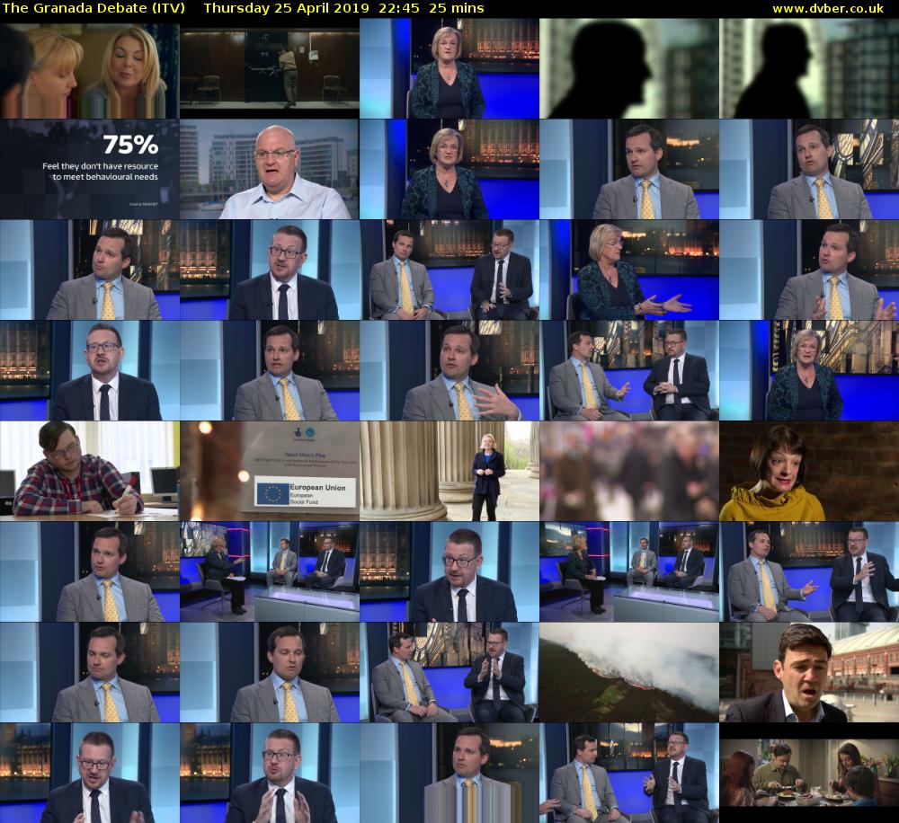 The Granada Debate (ITV) Thursday 25 April 2019 22:45 - 23:10