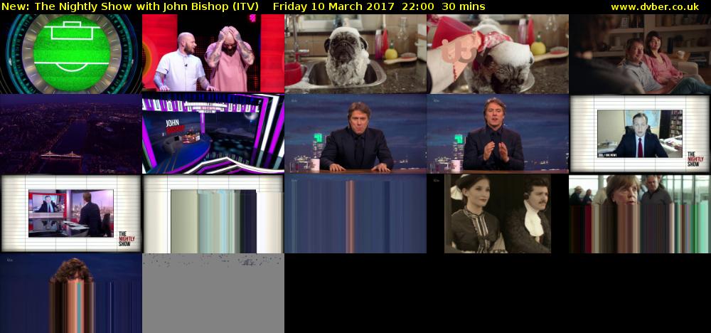 The Nightly Show with John Bishop (ITV) Friday 10 March 2017 22:00 - 22:30