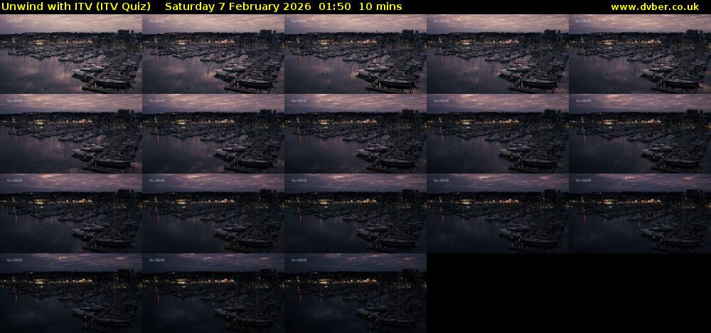 Unwind with ITV (ITV Quiz) Saturday 7 February 2026 01:50 - 02:00