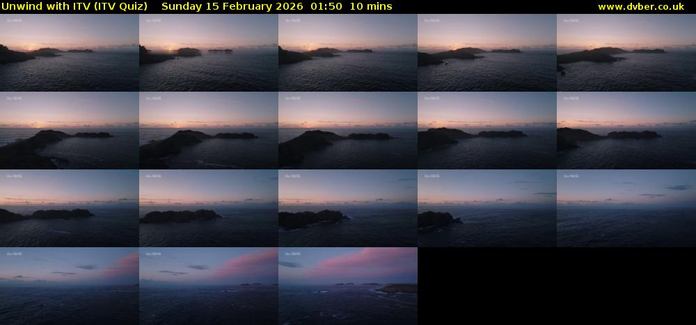 Unwind with ITV (ITV Quiz) Sunday 15 February 2026 01:50 - 02:00