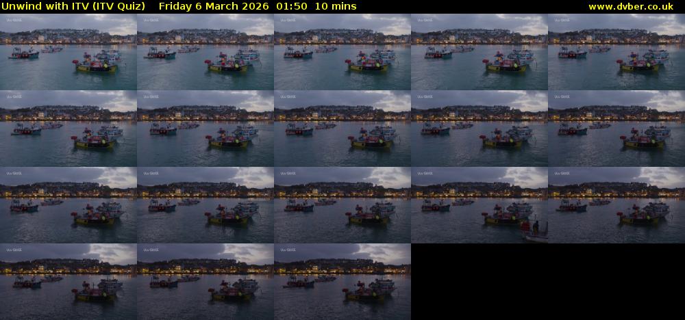 Unwind with ITV (ITV Quiz) Friday 6 March 2026 01:50 - 02:00