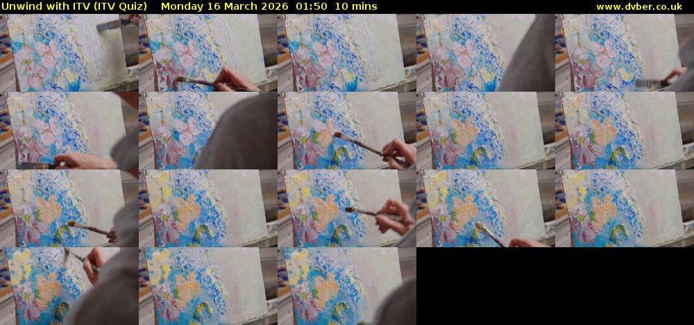 Unwind with ITV (ITV Quiz) Monday 16 March 2026 01:50 - 02:00