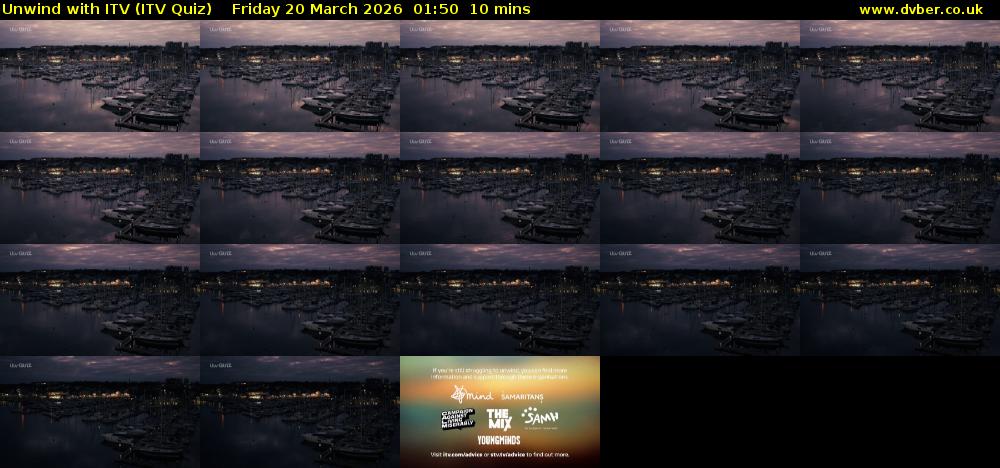 Unwind with ITV (ITV Quiz) Friday 20 March 2026 01:50 - 02:00