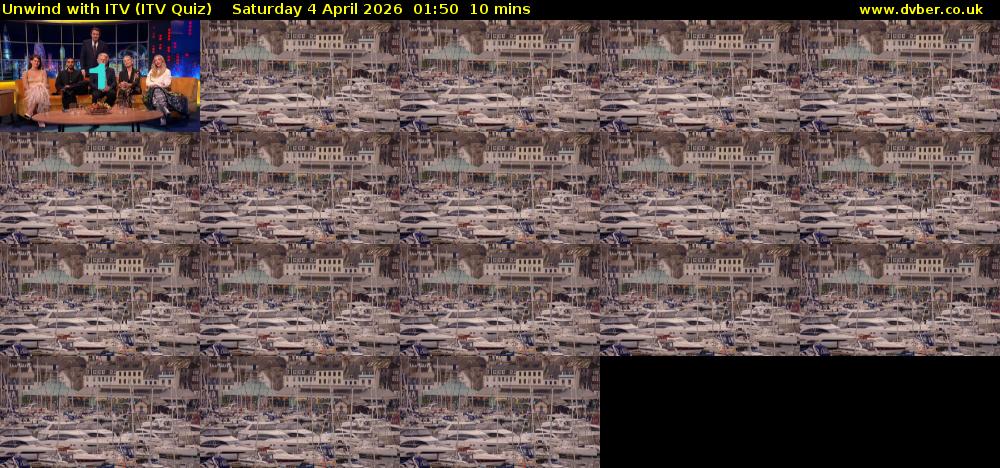 Unwind with ITV (ITV Quiz) Saturday 4 April 2026 01:50 - 02:00