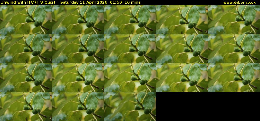 Unwind with ITV (ITV Quiz) Saturday 11 April 2026 01:50 - 02:00