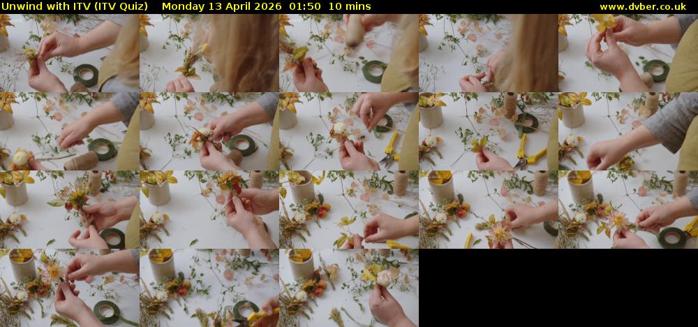 Unwind with ITV (ITV Quiz) Monday 13 April 2026 01:50 - 02:00