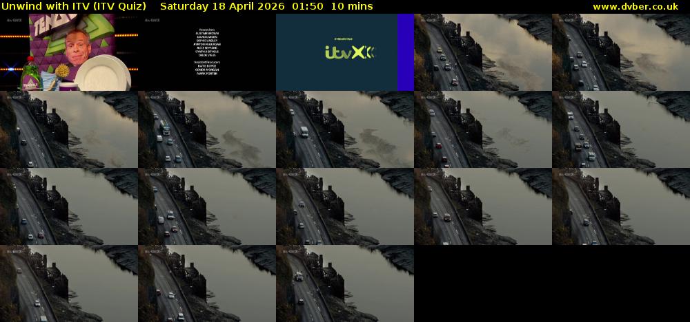 Unwind with ITV (ITV Quiz) Saturday 18 April 2026 01:50 - 02:00