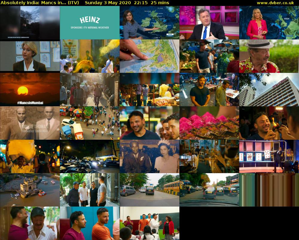 Absolutely India: Mancs in... (ITV) Sunday 3 May 2020 22:15 - 22:40