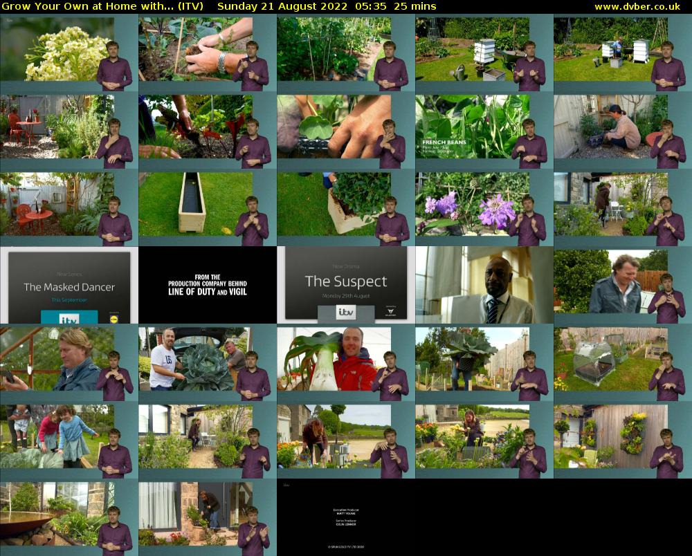 Grow Your Own at Home with... (ITV) Sunday 21 August 2022 05:35 - 06:00