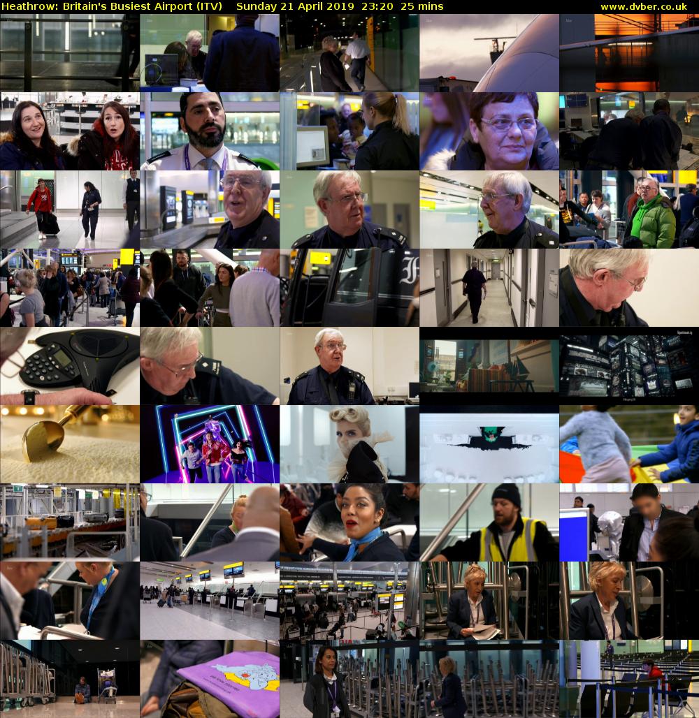Heathrow: Britain's Busiest Airport (ITV) Sunday 21 April 2019 23:20 - 23:45